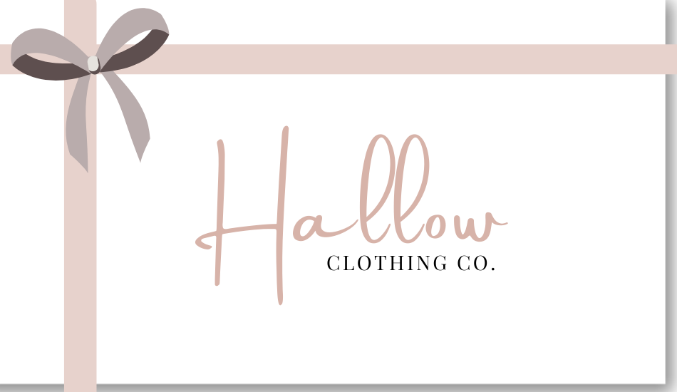 Hallow Clothing Co. Digital Gift Cards